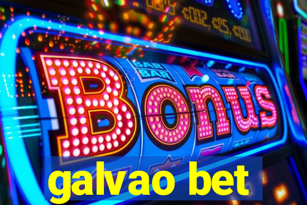 galvao bet